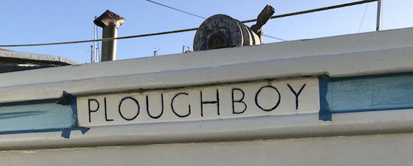 Ploughboy (Name on starboard side)